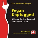 A Flood of Storm Preparedness Tips and Recipes in Vegan Unplugged